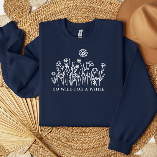 Crewneck Sweatshirts - Go Wild For A While