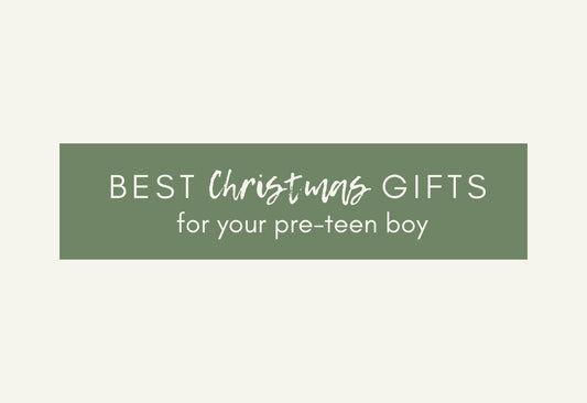 Best Christmas Gifts for your pre-teen boy